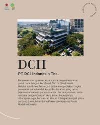 pt dci indonesia tbk dcii